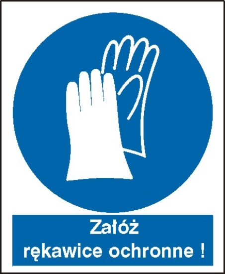 Nakaz stosowania ochrony rąk